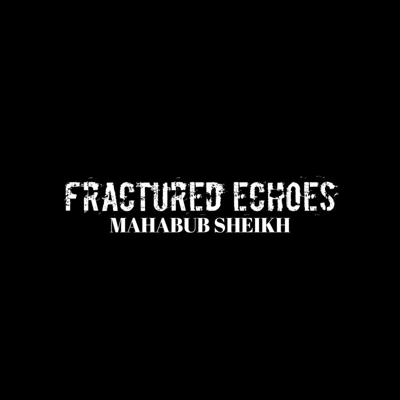 FracturedEchoes封面