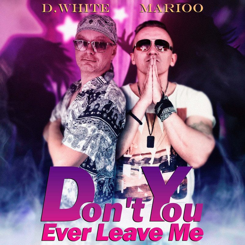 Don'tYouEverLeaveMe封面