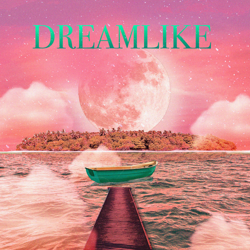 DREAMLIKE封面