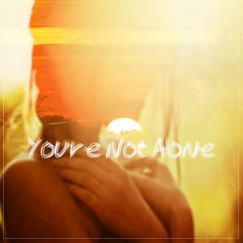 You'reNotAlone封面