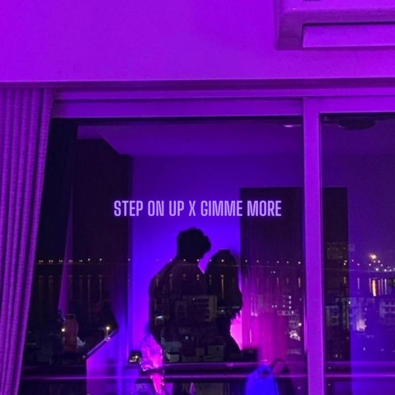 SteponupxGimmeMore封面