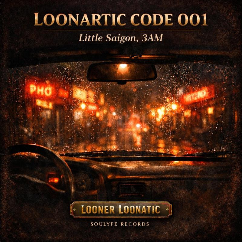 LoonarticCode001:LittleSaigon,3AM封面