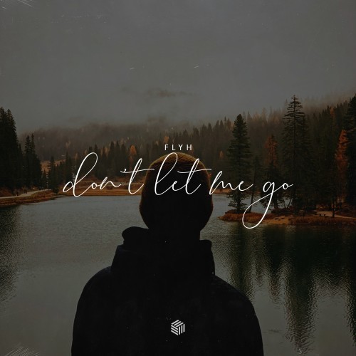 Don'tLetMeGo封面