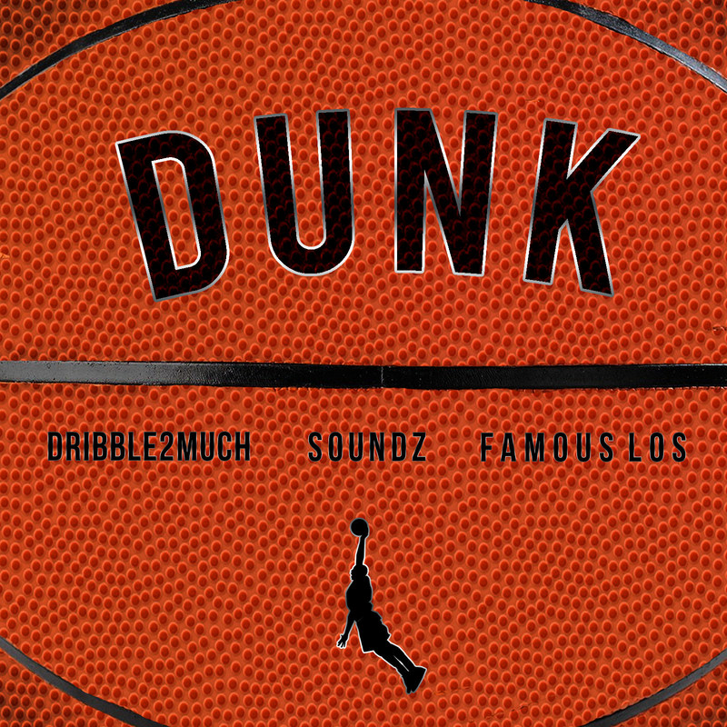 Dunk(feat.Dribble2muchFamousLos)封面
