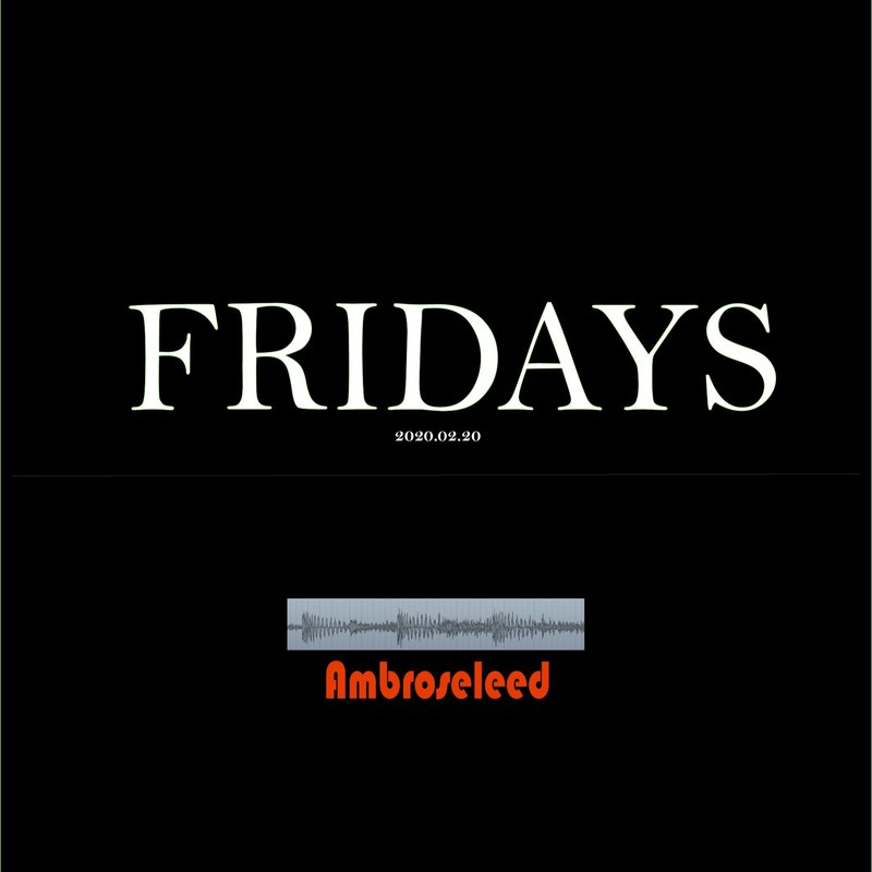 Fridays封面