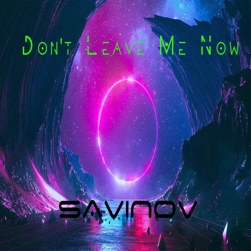 Don'tLeaveMeNow封面