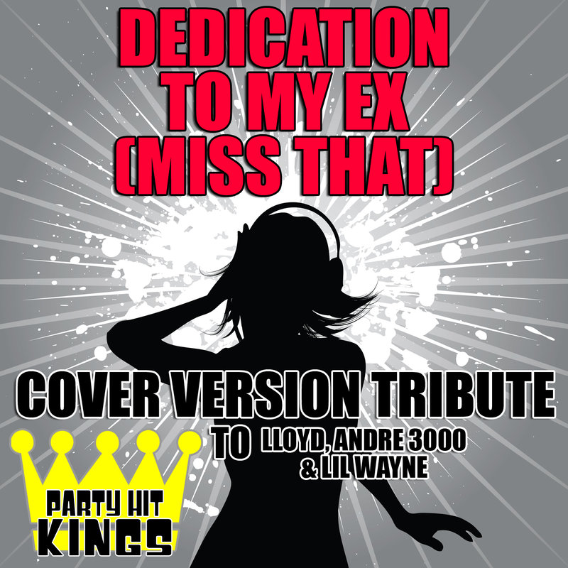 DedicationtoMyEx(MissThat)封面
