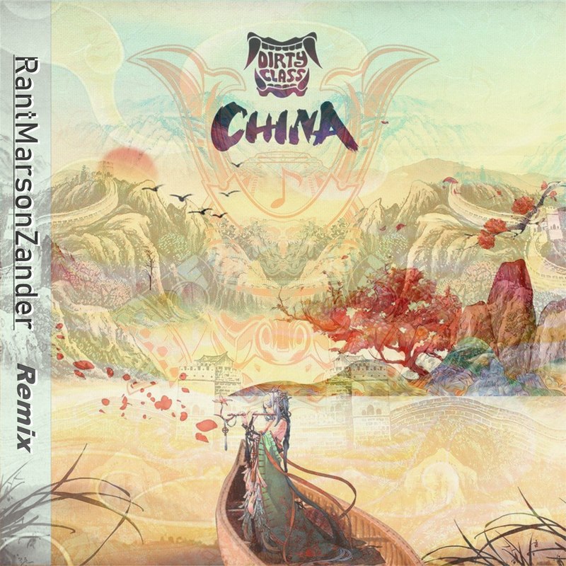 China(RantMarsonZanderRemix)封面