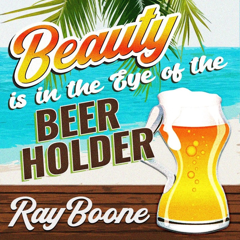 BeautyIsintheEyeoftheBeerHolder封面