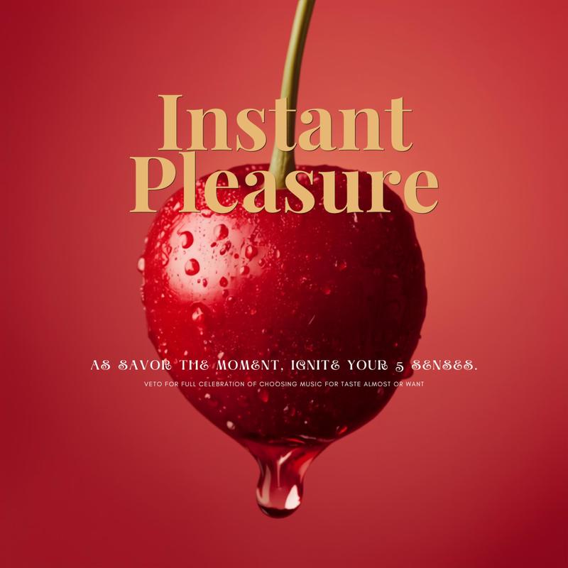 InstantPleasure封面