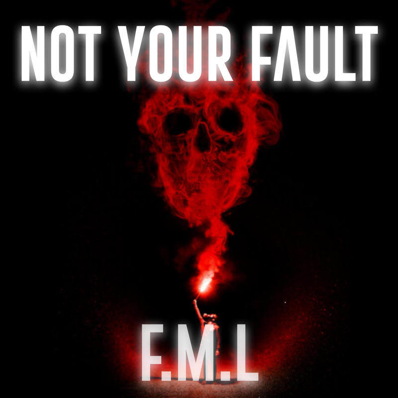 NOTYOURFAULT封面