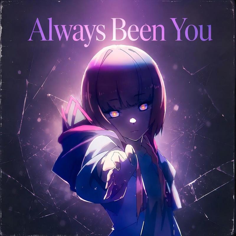 AlwaysBeenYou封面