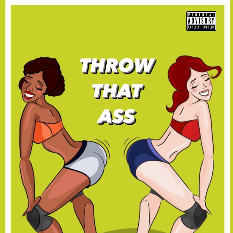 ThrowThatAss封面