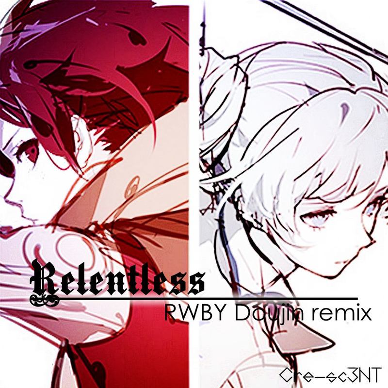 Relentless【WhiteRose】封面