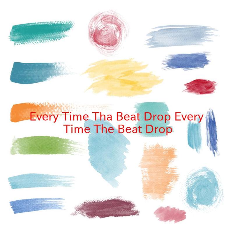 EveryTimeThaBeatDrop(EveryTimeTheBeatDrop)封面