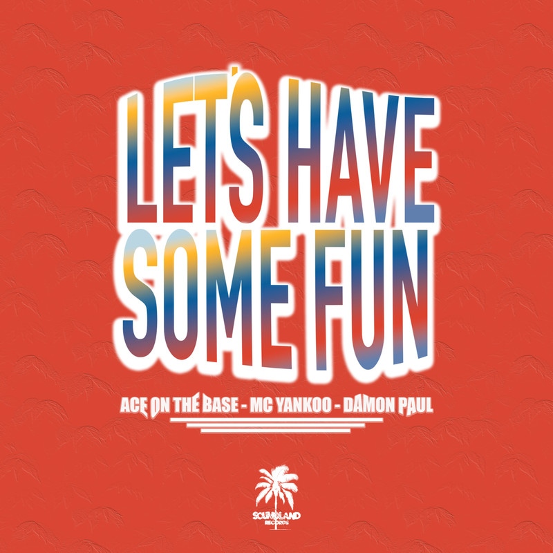 Let´sHaveSomeFun封面
