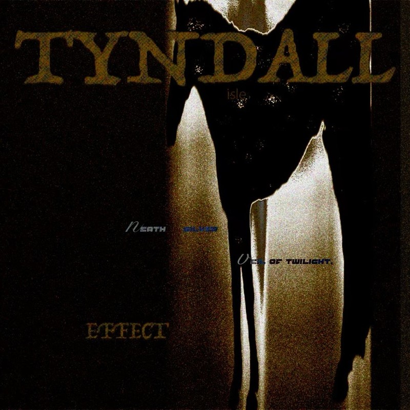 tyndalleffect封面