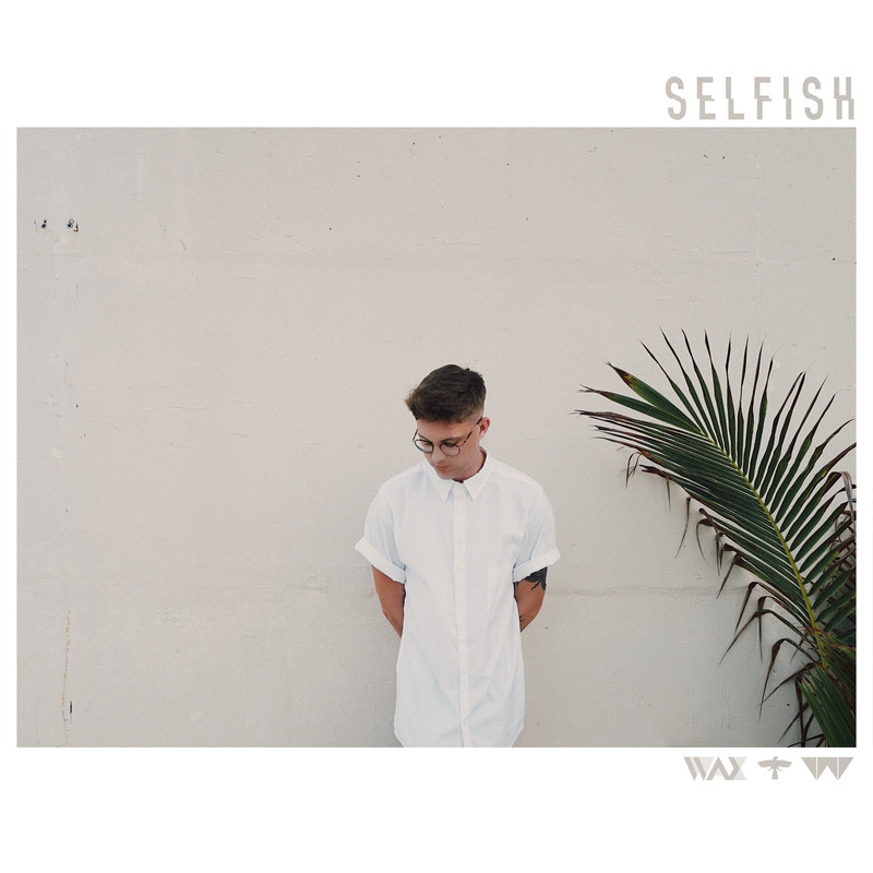 Selfish封面