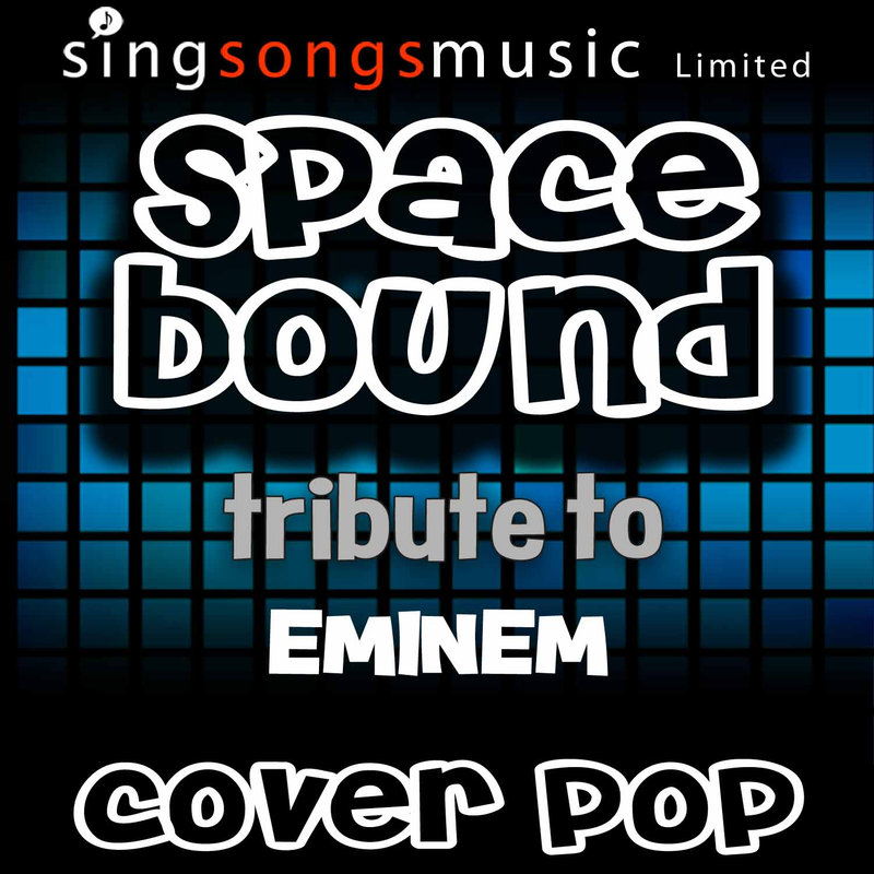SpaceBound(TributetoEminem)封面