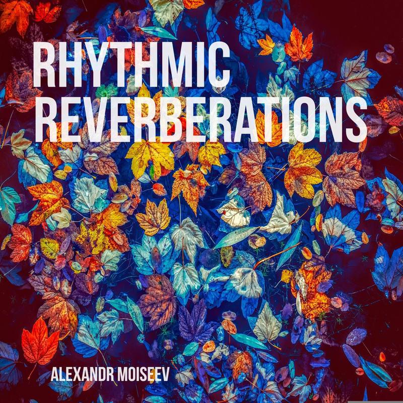 RhythmicReverberations封面