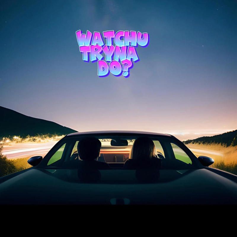 WatchuTrynaDo封面