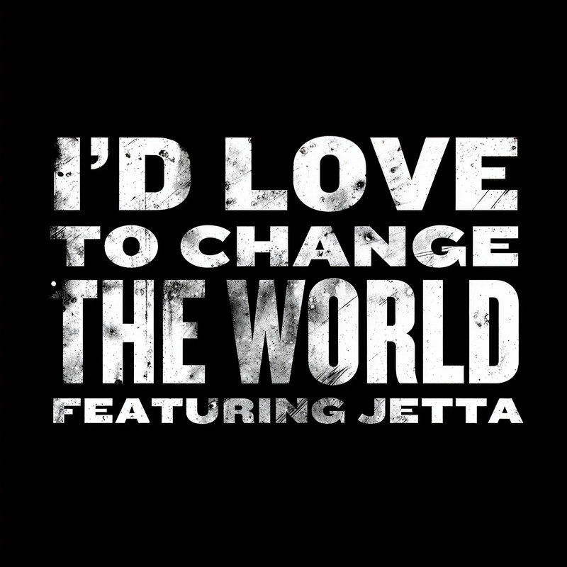 I'dLoveToChangeTheWorld封面
