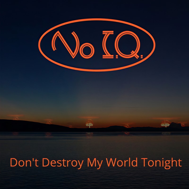 Don'tDestroyMyWorldTonight封面