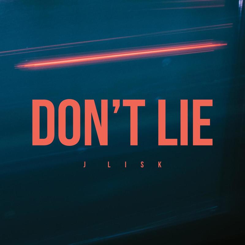 Don'tLie封面