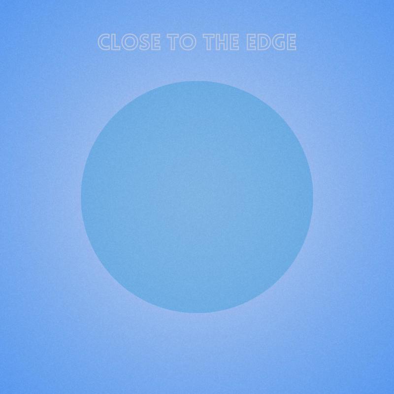 CloseToTheEdge封面