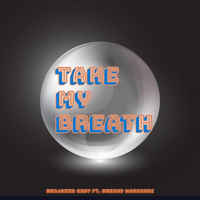 TakeMyBreath封面