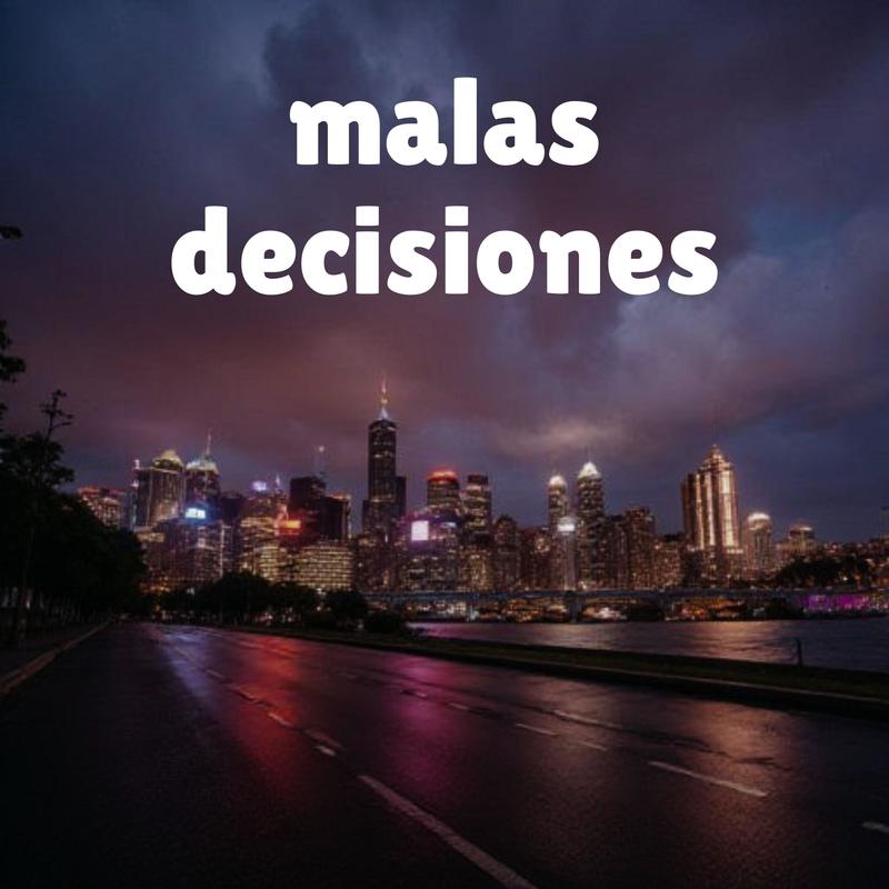 MALASDECISIONES封面