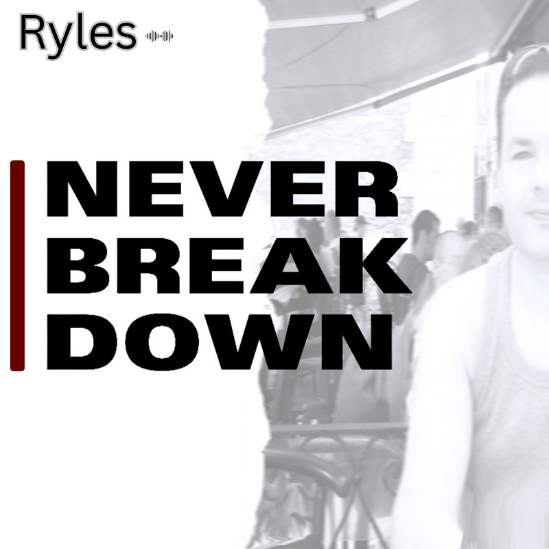 NeverBreakDown封面