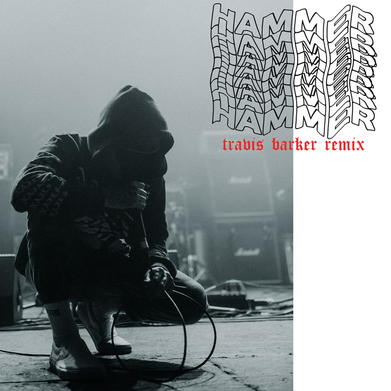 Hammer(TravisBarkerRemix|Explicit)封面