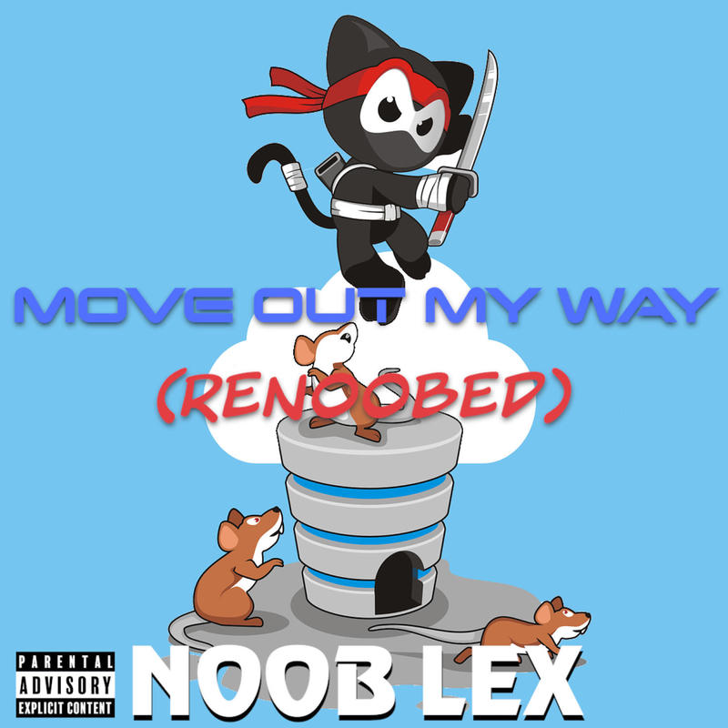 MoveOutMyWay(Renoobed)封面