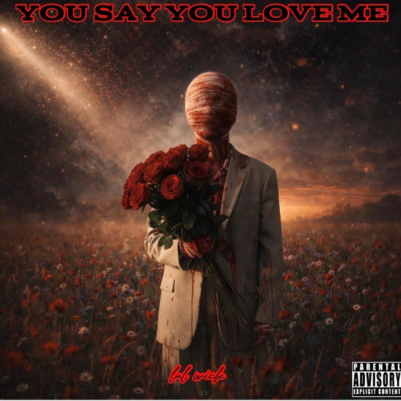 YOUSAYYOULOVEME封面