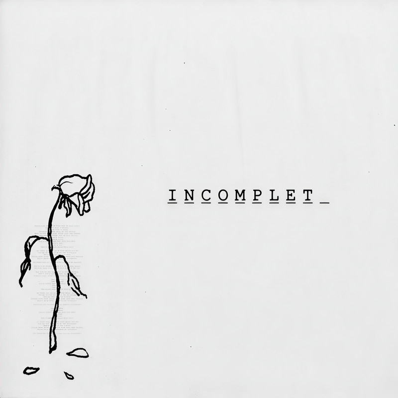 Incomplete封面