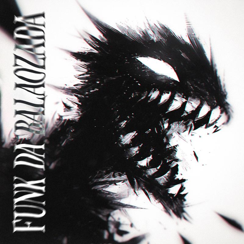 FUNKDABALAOZADA封面