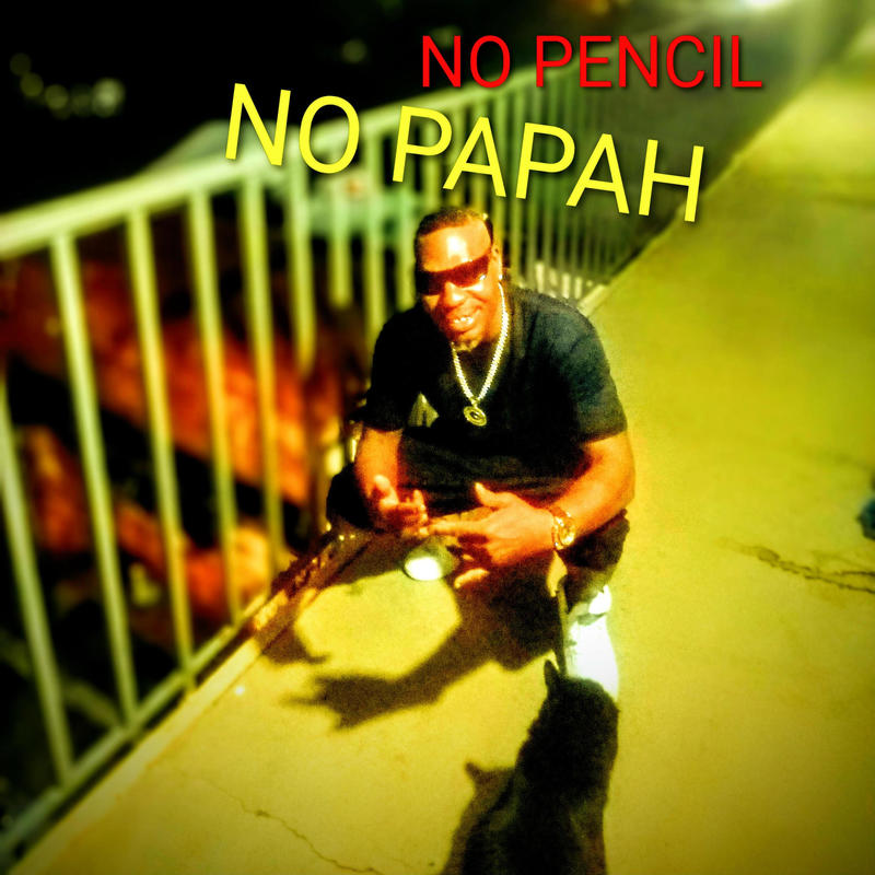 NOPENCILNOPAPAH封面