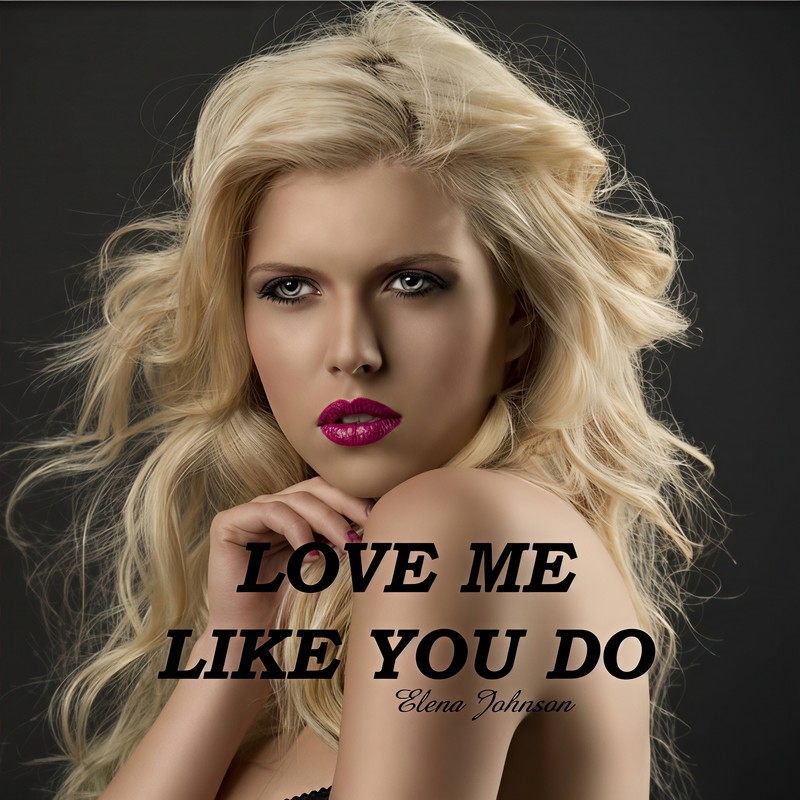 LoveMeLikeYouDo封面