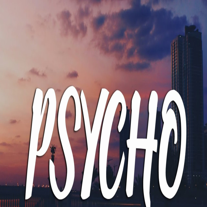 Psycho,Pt.2封面