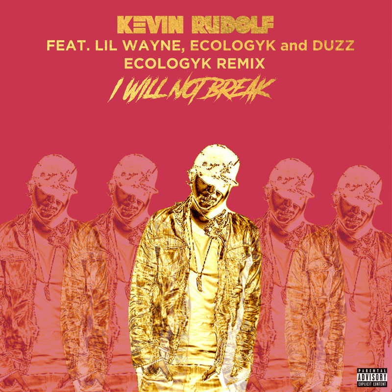 IWillNotBreak(Remix|Explicit)封面
