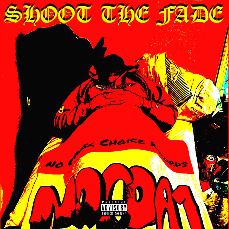 SHOOTTHEFADE封面