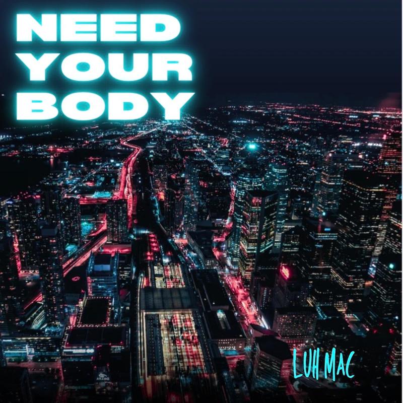 NeedYourBody封面