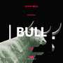 Bull (Explicit)