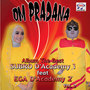 OM Pradana, Vol. 2