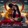 Baahon Mein Teri