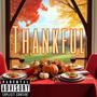 Thankful (Explicit)