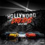 Hollywood Dreams (Explicit)