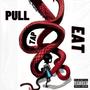 Pull Tap Eat (Explicit)