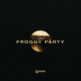 Froggy Party